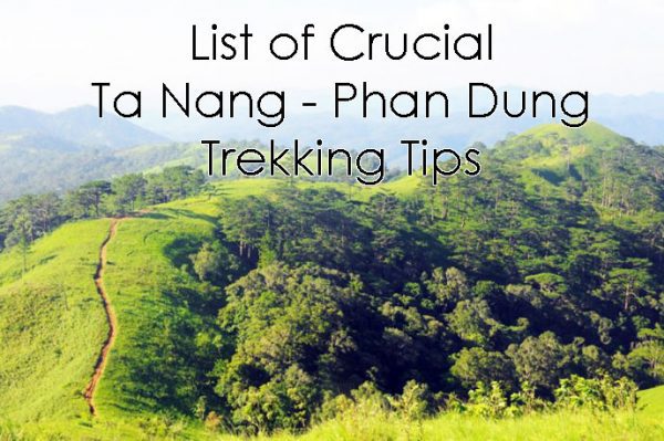 List-of-crucial-ta-nang-phan-dung-trekking-tips